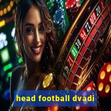 head football dvadi